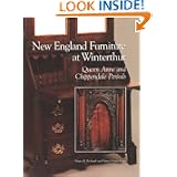 New England Furniture at Winterthur: Queen Anne and Chippendale Periods (Winterthur Book) by Nancy E. Richards
