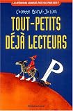 Tout-petits, d�j� lecteurs