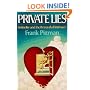 Private Lies: Infidelity and the Betrayal of Intimacy