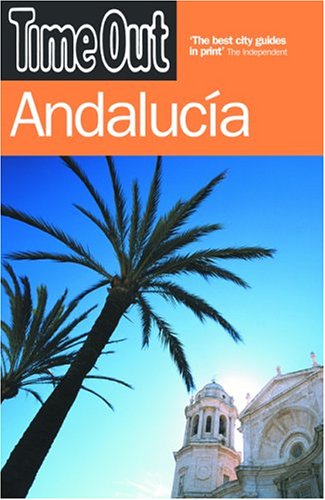 City Travel Guides Discounted  Books : Time Out Guide To Andalucia