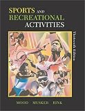 Sports and Recreational Activities: Thirteenth Edition