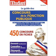 Le guide des concours de la fonction publique 2004