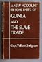A New Account of Some Parts of Guinea and the Slave Trade. (Cass Library of African Studies. Slavery Series,)