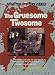 The Gruesome Twosome (Special Edition)