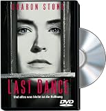 Last Dance - Sharon Stone