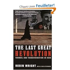 The Last Great Revolution: Turmoil and Transformation in Iran
