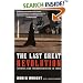 The Last Great Revolution: Turmoil and Transformation in Iran