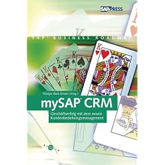 mySAP CRM - Konzepte, Funktionen, Anwendung (SAP PRESS)