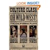 OH, WILD WEST!: Three New Plays