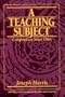 Teaching Subject, A: Composition Since 1966