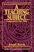 Books : Teaching Subject, A: Composition Since 1966