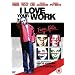 I Love Your Work [2005] [DVD]