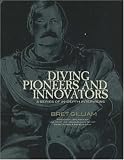 Review New World Publications  / Diving Pioneers and Innovators: A Series of In-Depth Interviews