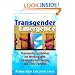 Transgender Emergence: Therapeutic Guidelines for Working with Gender-Variant People and Their Families (Haworth Marriage and the Family)