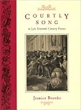 Courtly Song In Late Sixteenth-century France