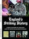 England's Striking History: A Brief History of England and Its Silver Hammered Coinage