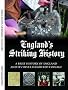 England's Striking History: A Brief History of England and Its Silver Hammered Coinage