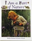 Review Crabtree Pub Co  / I Am a Part of Nature (The Primary Ecology Series)