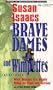Brave Dames and Wimpettes: What Women Are Really Doing on Screen and Page (Library of Contemporary Thought)
