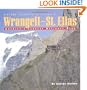 Wrangell-St. Elias: America's Largest National Park