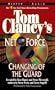 Tom Clancy's Net Force #8: Changing of the Guard