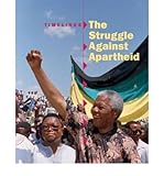 The struggle against apartheid