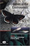  : Genes in the Environment: 15th Special Symposium of the British Ecological Society (Symposia of the British Ecological Society)
