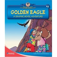Golden Eagle: A Graphic Novel Adventure (Mercer Mayer's Critter Kids Adventures)