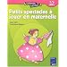 Petits spectacles � jouer en maternelle 3/6 ans