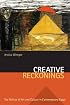 Creative Reckonings: The Politics of Art and Culture in Contemporary Egypt (Stanford Studies in Middle Eastern and I)