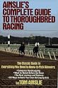 Ainslie's Complete Guide to Thoroughbred Racing
