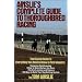 Ainslie's Complete Guide to Thoroughbred Racing