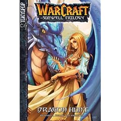 Warcraft: v. 1 Dragon Hunt (Warcraft: Sunwell Trilogy)