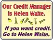 Novelty Sign: Credit Manager - Helen Waite