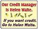 Novelty Sign: Credit Manager - Helen Waite