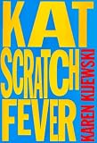 Kat Scratch Fever