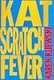 Kat Scratch Fever