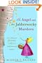 The Angel and the Jabberwocky Murders: An Augusta Goodnight Mystery (with Heavenly Recipes) (Augusta Goodnight Mysteries)