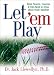 Book Let'em Play