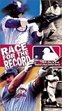 Race for the Record Major League Baseball's Official Home Video of Mark McGwire & Sammy Sosa's Record-shattering 1998 Home Run Race