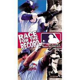 "Race for the Record" Major League Baseball's Official Home Video of Mark McGwire & Sammy Sosa's Record-shattering 1998 Home Run Race