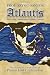 Atlantis: The Lost Continent Finally Found [Paperback]