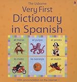 The Usborne Very First Dictionary in Spanish (Usborne Very First Dictionary)