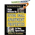 The Real Estate Recipe: Make Millions by Buying Small Apartment Properties in Your Spare Time (Nuts & Bolts Series) (Nuts & Bolts series)