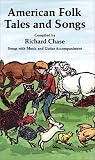 American Folk Tales and Songs