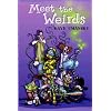 Meet the Weirds
