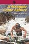 A Stranger Came Ashore (Kelpies)
