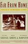 Far from Home: Families of the Westward Journey