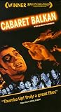 Cabaret Balkan - ("Bure Baruta") [VHS]