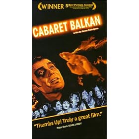 Cabaret Balkan - ("Bure Baruta") [VHS]